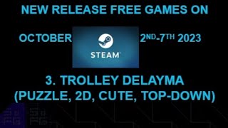 Free games on Steam 2023 October 2nd-7th | Trolley Delayma | Thyria: Step Into Dreams #shorts #steam