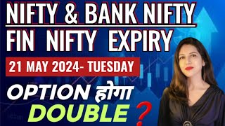 Fin Nifty Expiry | Nifty Prediction For Tomorrow | 21 May | Bank Nifty Analysis | Payal