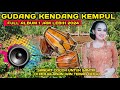 KENDANG KEMPUL BANYUWANGI FULL ALBUM TERPOPULER COCOK UNTUK TEMAN KERJA || GUDANG KENDANG KEMPUL