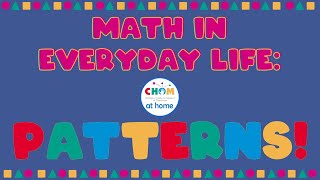 Math in Everyday Life: Patterns