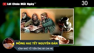 MỒNG HAI TẾT NGUYÊN ĐÁN – KÍNH NHỚ TỔ TIÊN ÔNG BÀ CHA MẸ