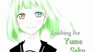 Yume Saku - Looking For