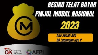 RESIKO TELAT BAYAR MODAL NASIONAL 2023 - galbay pinjol legal