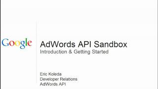 Intro to the AdWords API Sandbox