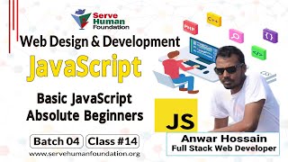 Basic JavaScript Absolute Beginners | Freelancing Bangla Tutorial | Batch 4 | Class #14