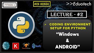 Python Tutorial For Beginners In Hindi (With Notes) |Python Environment Setup | Eduotech | #3
