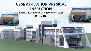 INFINITY PODAR LEARN SCHOOL|CBSE PHYSICAL INSPECTION|FRESH AFFILIATION UPTO SECONDARY LVL|29.11.2024