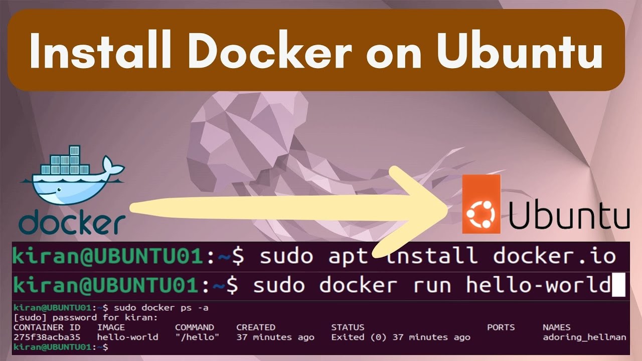 How To Install Docker On Ubuntu: A Step-By-Step Guide - YouTube