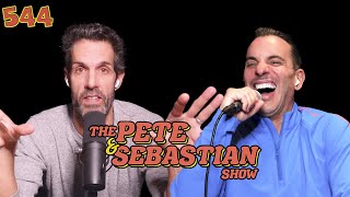 The Pete & Sebastian Show - EP 544 "Pass Away Chest/Downey's" (FULL EPISODE)