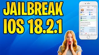 iOS 18.2.1 Jailbreak - How To Jailbreak iOS 18.2.1 No Computer Untethered with Cydia