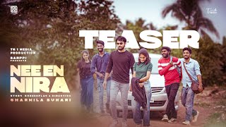 Nee en Nira - Official Teaser | Sharmil Buhari | Barppi Productions