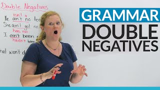 English Grammar: Fix your double negatives!