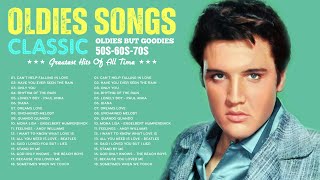 Elvis Presley,Tom Jones,Paul Anka, Engelbert,Andy Williams 🌿 Best Of Oldies But Goodies 50s 60s 70s
