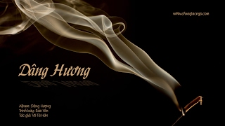 Dâng hương - Bảo Yến