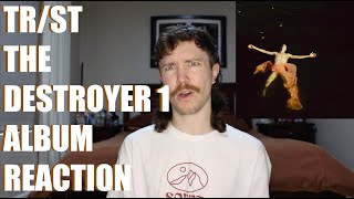 TR/ST - THE DESTROYER 1 ALBUM REACTION