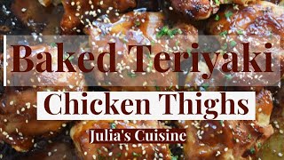 Oven Baked Teriyaki Chicken Thighs