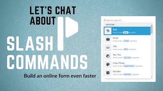 Using Slash Commands with Paperform