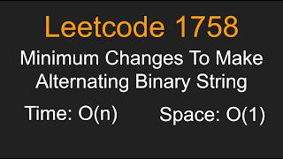 Minimum Changes To Make Alternating Binary String - Leetcode 1758 - Python