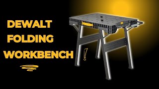 DEWALT Folding Workbench: The Ultimate Portable Workstation Review!