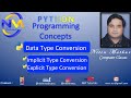 Type Conversion in Python | Concept of Type Conversion | Implicit and Explicit Type Conversion