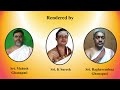 rare vedic chant for harmony in family saammanasya suktam part 1 atharva veda sri k suresh