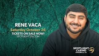 Rene Vaca Live at Spotlight 29 Casino in Coachella