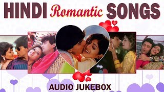 ROMANTIC HINDI SONGS - JUKEBOX | HEART TOUCHING SONGS | EVERGREEN HINDI GAANE | 90'S LOVE SONGS