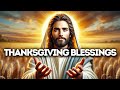 Let Thanksgiving Transform You | God Says | God Message Today | Gods Message Now | God Message