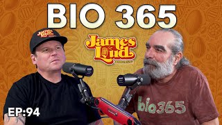 Michael Klein with Bio365 | James Loud Podcast EP#94