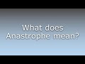 What does Anastrophe mean?