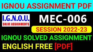 MEC-006 Solved Assignment 2022-23 in English, MEC 6 Solved Assignment 2023, MEC 6 Assignment