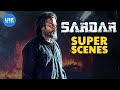 Sardar Super Scenes | Super Scenes | Karthi | Raashii Khanna | Rajisha Vijayan | Chunky Pandey