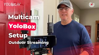 Setting up your Multicam Outdoor Live Streaming with YoloBox Pro: A Professional Guide!
