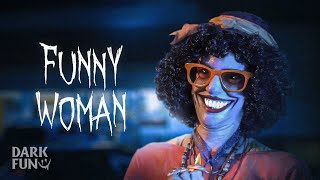 Funny Woman - Horror Short Film