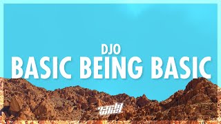 Djo - Basic Being Basic (Lyrics) (432Hz)