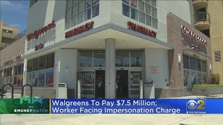 Walgreens To Pay Multi-Million Dollar Fine