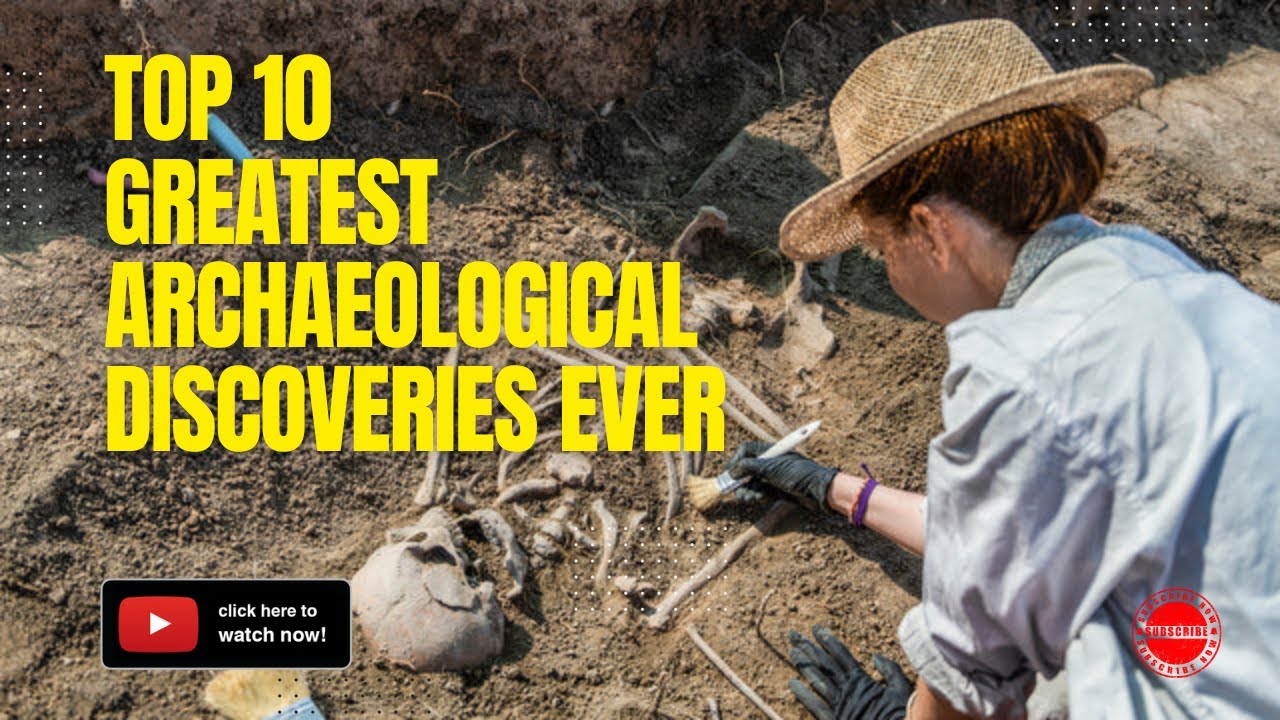 Top 10 Greatest Archaeological Discoveries Ever Youtube