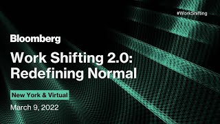 Work Shifting 2.0: Redefining Normal | Session 2