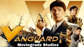 Vanguard | Full Movie | Jackie Chan | Yang Yang | Ai Lun | Miya Muqi | Fact \u0026 Some Details