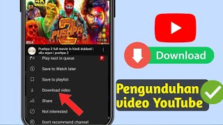 Cara Mengunduh Video YouTube | Unduh Video YouTube