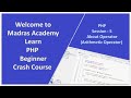 Master PHP Arithmetic Operators 🔥 | Madras Academy PHP Crash Course (Session 5)