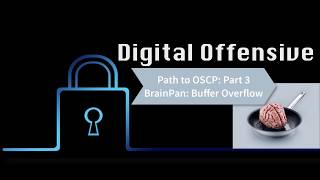 Path to OSCP: Video 3: Part 2: BrainPan: Buffer Overflow