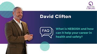 FAQ - What is NEBOSH and how can it help your career in health and safety?