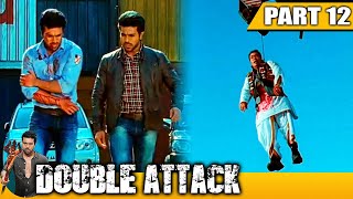Double Attack (Naayak) - Part 12 l Action Hindi Dubbed Movie| Ram Charan, Kajal Aggarwal, Amala Paul
