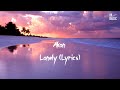 Akon - Lonely (Lyrics)