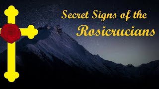 Secret Signs of the Rosicrucians