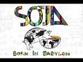 s.o.j.a born in babylon