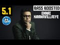 ENNAI KAANAVILLAIYE 5.1 BASS BOOSTED SONG | KADHAL DESAM | A.R.RAHMAN | DOLBY | BAD BOY BASS CHANNEL