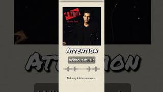 Attention| Without music (only vocal)#attention #charlieputh #withoutmusic #onlyvocal #acapella