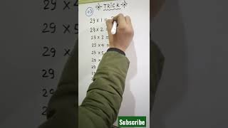 Trick for table of 29 | #shorts #tricks #maths #viral